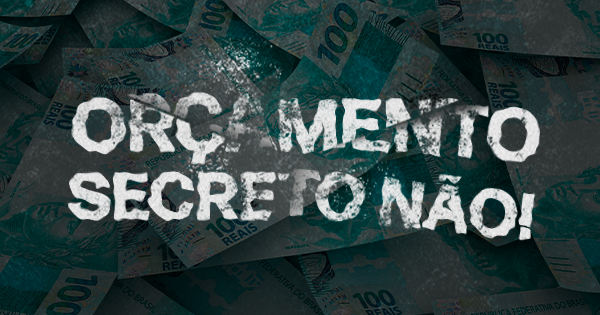 Orcamento Secreto Nao